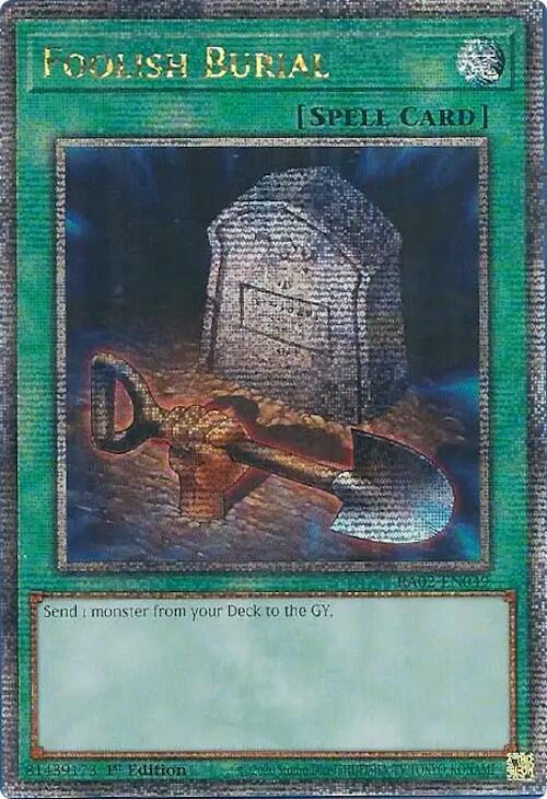 Foolish Burial (Quarter Century Secret Rare) - 25th Anniversary Rarity Collection II (RA02)