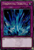Torrential Tribute (Quarter Century Secret Rare) - 25th Anniversary Tin: Dueling Mirrors (MP24)