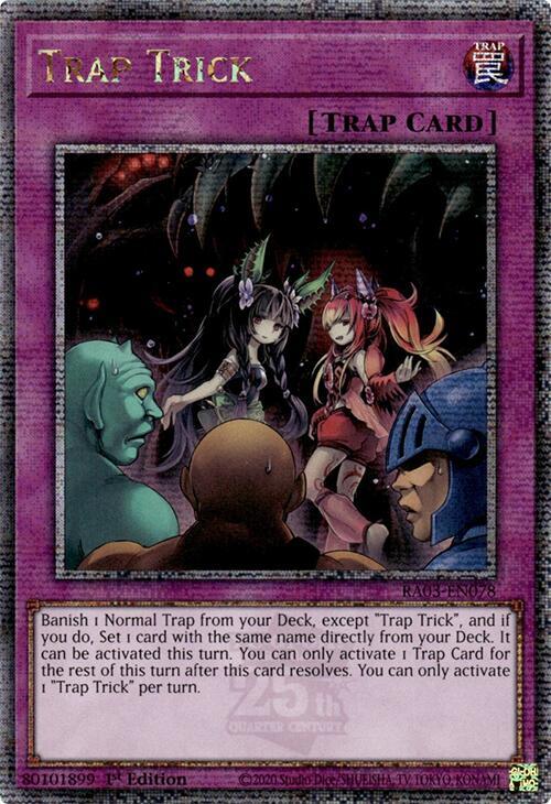 Trap Trick (Quarter Century Secret Rare) - Quarter Century Bonanza (RA03)